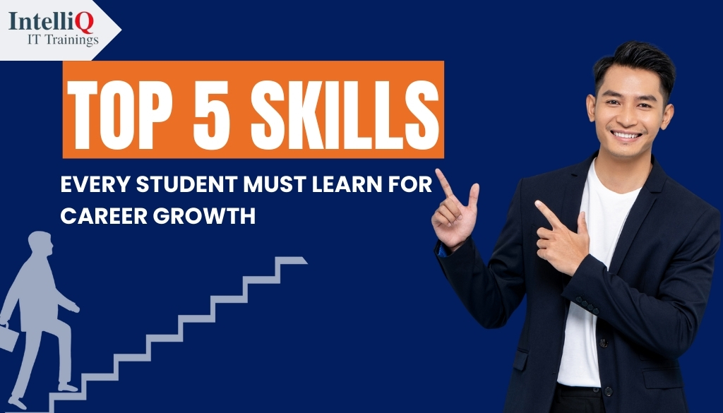 You are currently viewing Top 5 Emerging Skills Every Student Must Learn for Career Growth